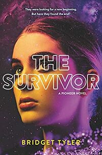 Cover of The Survivor by Bridget Tyler