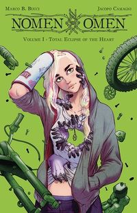 Cover of Nomen Omen, Vol. 1: Total Eclipse of the Heart by Marco B. Bucci