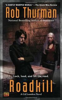 Cover of Roadkill by Rob Thurman