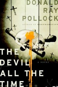 Cover of The Devil All the Time by Donald Ray Pollock
