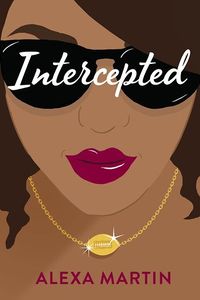 Cover of Intercepted by Alexa Martin
