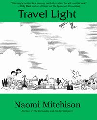Cover of Travel Light by Naomi Mitchison