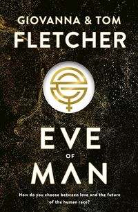 Cover of Eve of Man by Giovanna Fletcher & Tom Fletcher