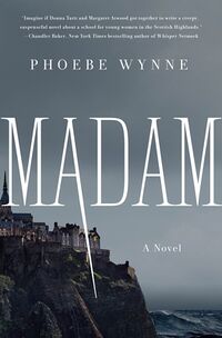 Cover of Madam by Phoebe Wynne