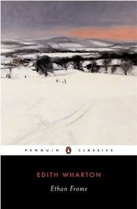 Cover of Ethan Frome by Edith Wharton