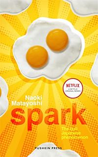 Cover of Spark by Naoki Matayoshi