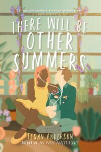 Cover of There Will Be Other Summers