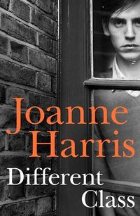 Cover of Different Class by Joanne Harris
