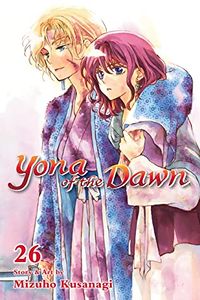 Cover of Yona of the Dawn, Vol. 26 by Mizuho Kusanagi