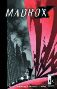 Cover of Madrox: Multiple Choice by Peter David