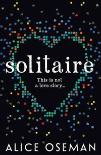 Cover of Solitaire by Alice Oseman