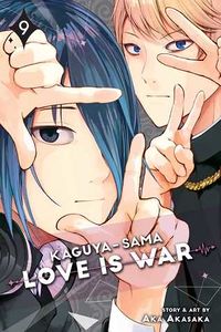Cover of Kaguya-sama: Love Is War, Vol. 9 by Aka Akasaka