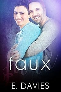 Cover of Faux by E. Davies