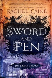 Cover of Sword and Pen by Rachel Caine