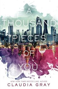 Cover of A Thousand Pieces of You by Claudia Gray