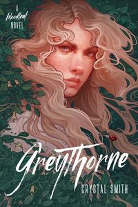 Cover of Greythorne by Crystal Smith