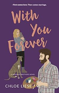 Cover of With You Forever by Chloe Liese