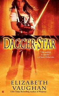 Cover of Dagger-Star by Elizabeth Vaughan