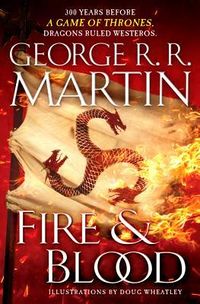 Cover of Fire & Blood by George R.R. Martin