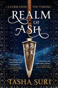 Cover of Realm of Ash by Tasha Suri