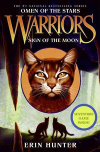 Cover of Sign of the Moon by Erin Hunter