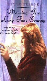 Cover of Morning is a Long Time Coming by Bette Greene