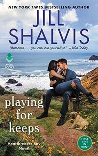 Cover of Playing for Keeps by Jill Shalvis