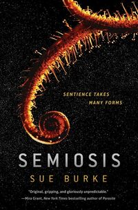 Cover of Semiosis by Sue Burke