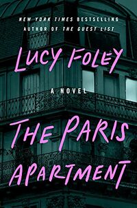 Cover of The Paris Apartment by Lucy Foley