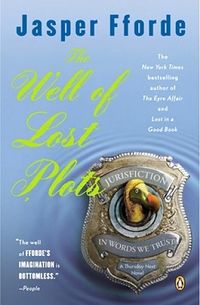 Cover of The Well of Lost Plots by Jasper Fforde