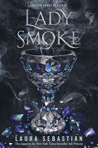 Cover of Lady Smoke by Laura Sebastian