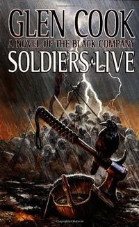 Cover of Soldiers Live by Glen Cook
