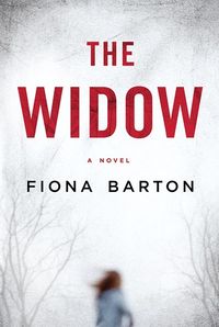 Cover of The Widow by Fiona Barton