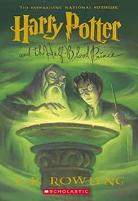 Cover of Harry Potter and the Half-Blood Prince by J.K. Rowling