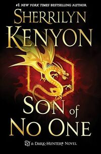Cover of Son of No One by Sherrilyn Kenyon