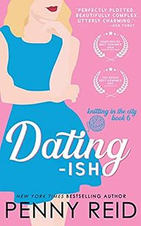 Cover of Dating-ish by Penny Reid