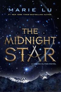 Cover of The Midnight Star by Marie Lu