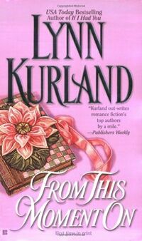 Cover of From This Moment On by Lynn Kurland