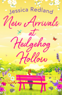Cover of New Arrivals at Hedgehog Hollow by Jessica Redland