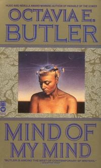 Cover of Mind of My Mind by Octavia E. Butler