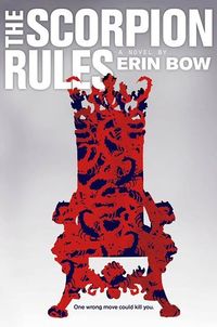 Cover of The Scorpion Rules by Erin Bow