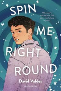Cover of Spin Me Right Round by David Valdes