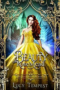Cover of Beauty of Rosemead by Lucy Tempest