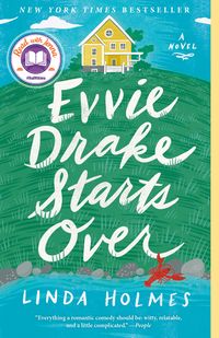 Cover of Evvie Drake Starts Over by Linda Holmes
