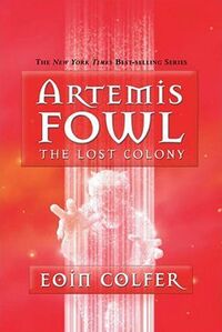 Cover of The Lost Colony by Eoin Colfer