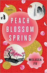 Cover of Peach Blossom Spring by Melissa Fu