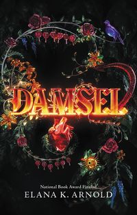 Cover of Damsel by Elana K. Arnold