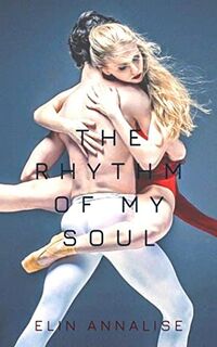 Cover of The Rhythm of My Soul by Elin Annalise