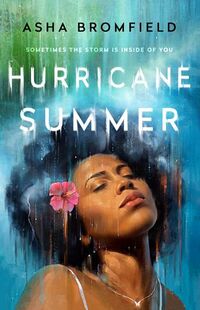 Cover of Hurricane Summer by Asha Bromfield