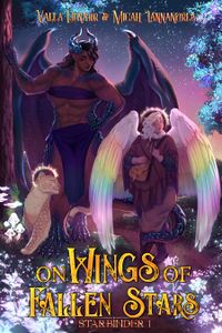 Cover of On Wings of Fallen stars by Vaela Denarr and Micah Iannandrea